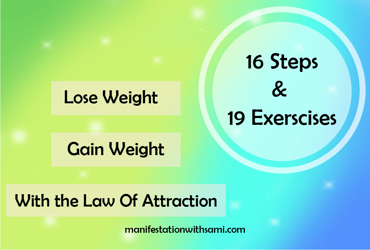 Lose or Gain Weight with the Law of Attraction
