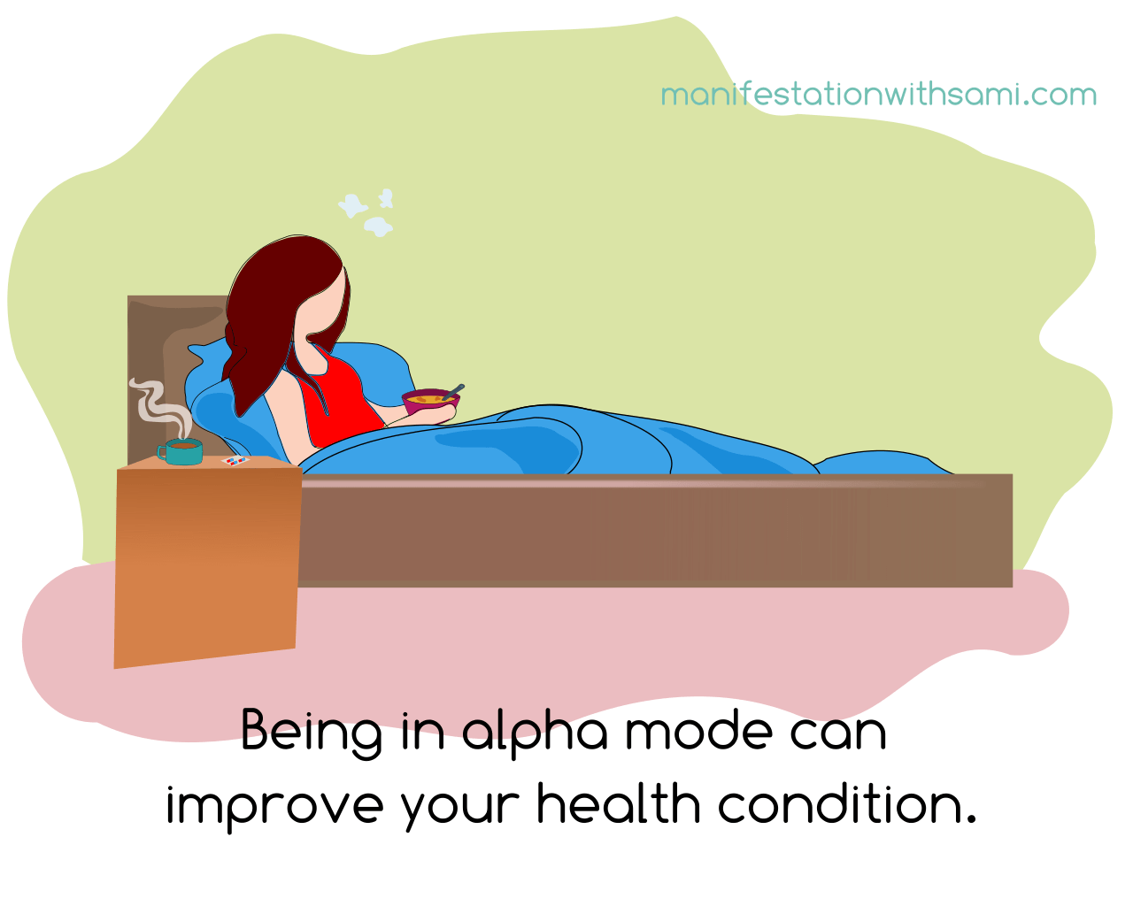 Being in the alpha mode can improve your health condition.
