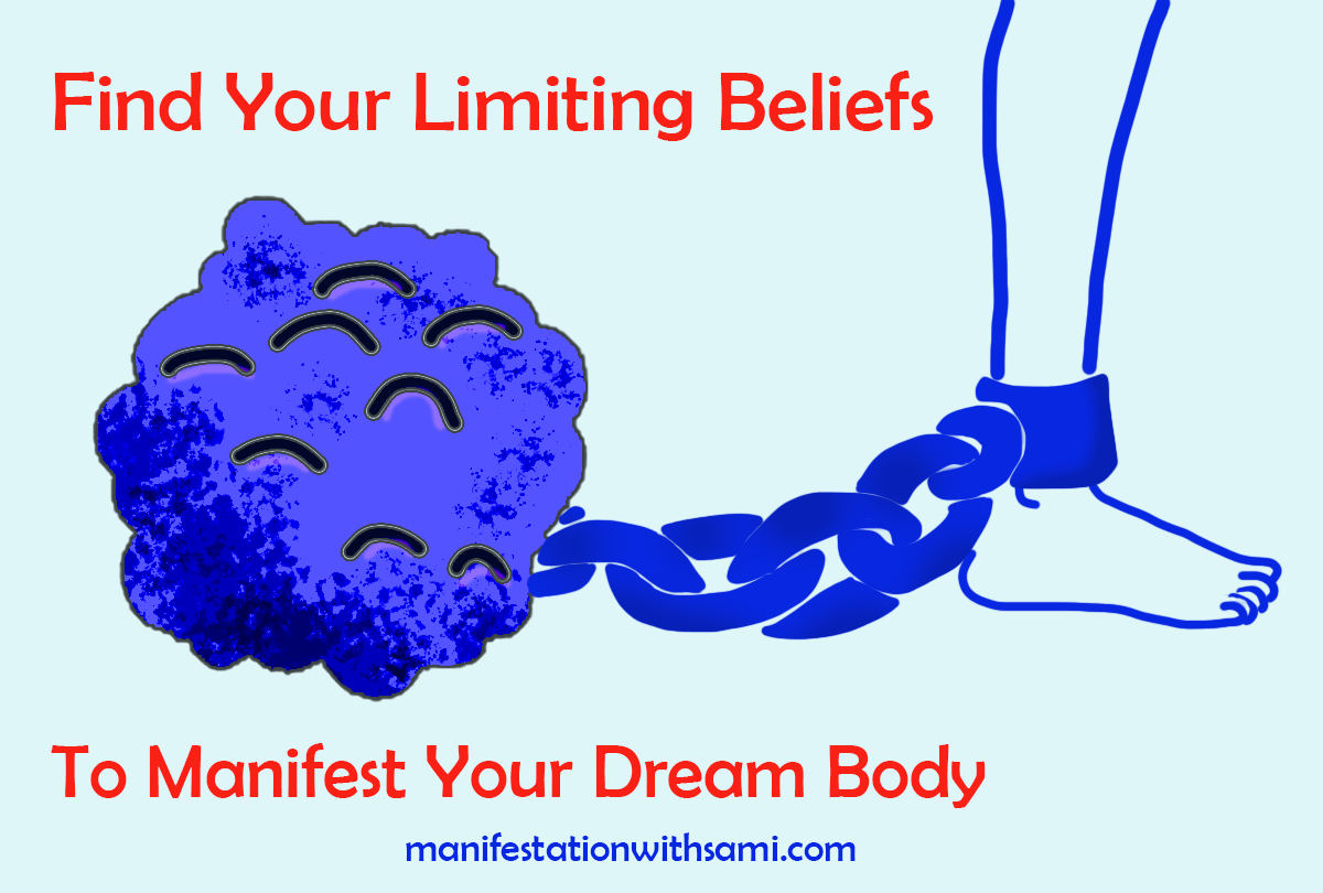 Find your limiting beliefs if you want to lose weight (or gain weight) with the law of attraction.