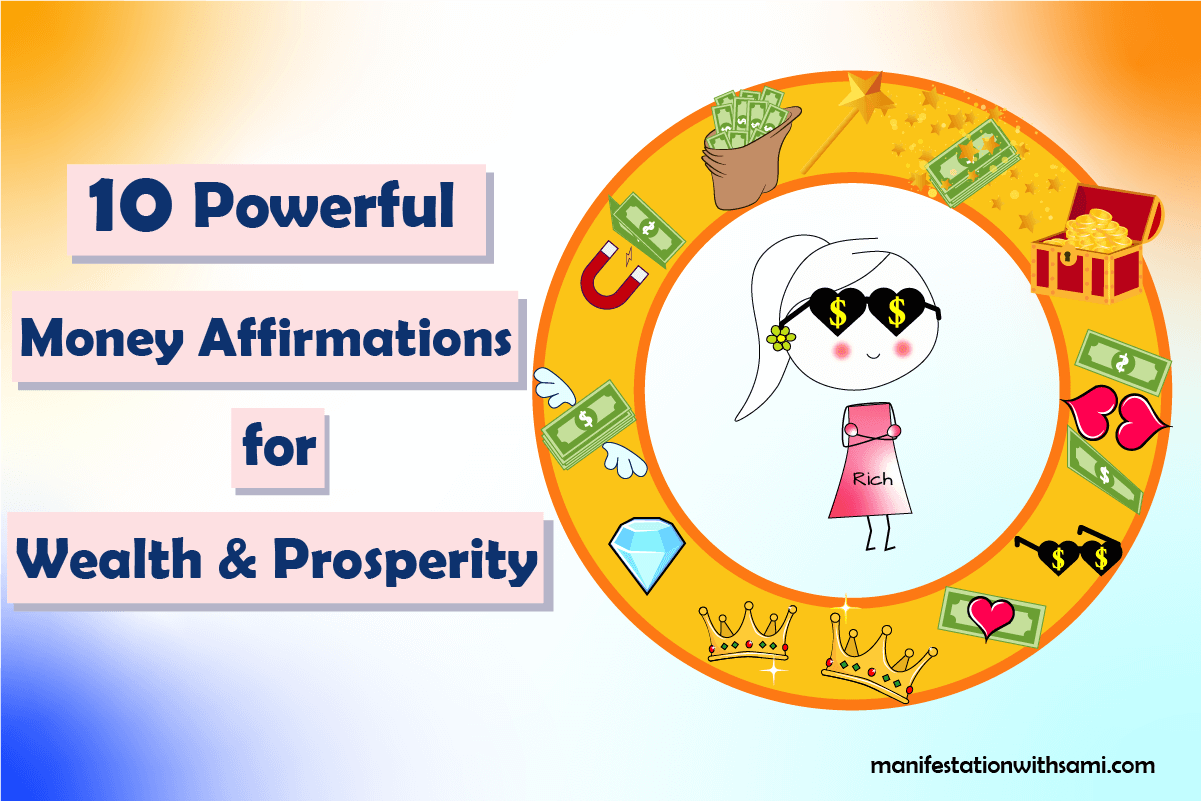 10 Powerful Money Affirmations for Wealth and Prosperity