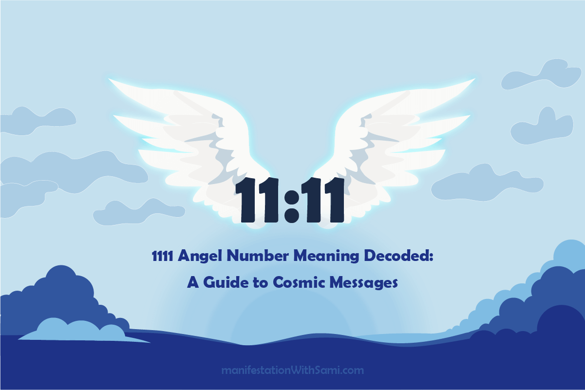 1111 Angel Number Meaning Decoded Cosmic Messages Guide