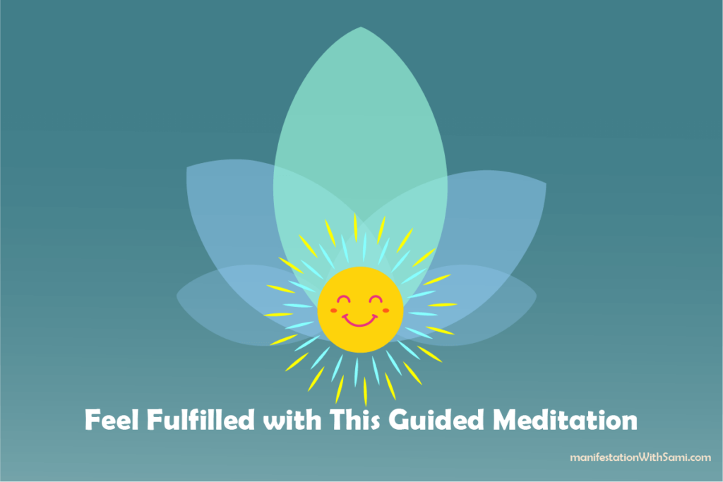 Mediate to Manifest: Feel the Fulfillment.