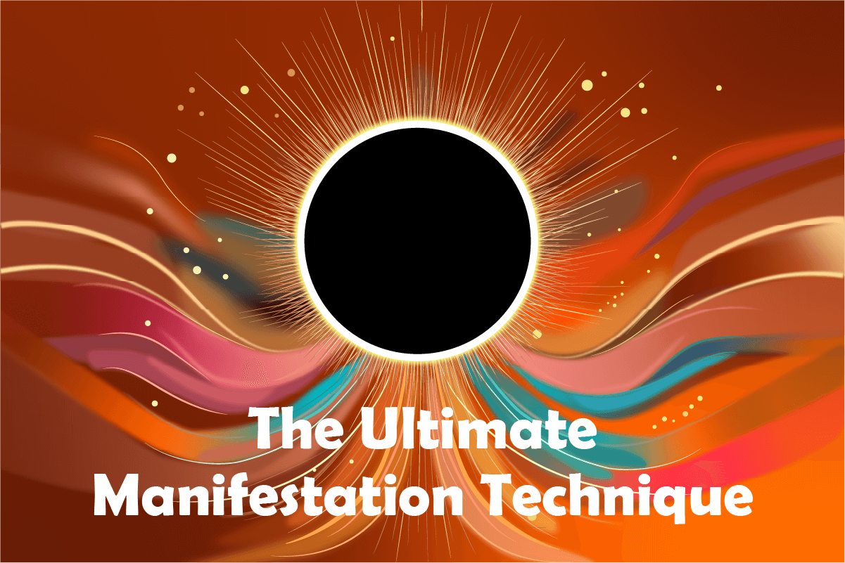 The Ultimate Manifestation Method