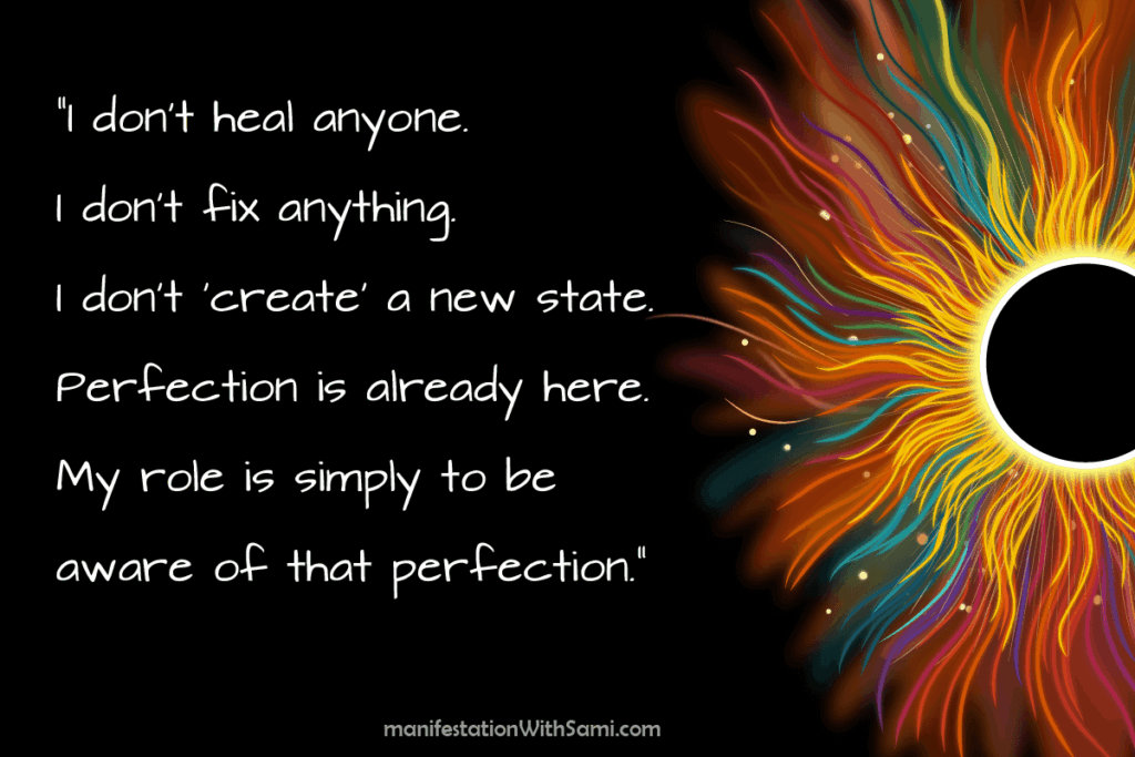 I am a conscious observer of perfection